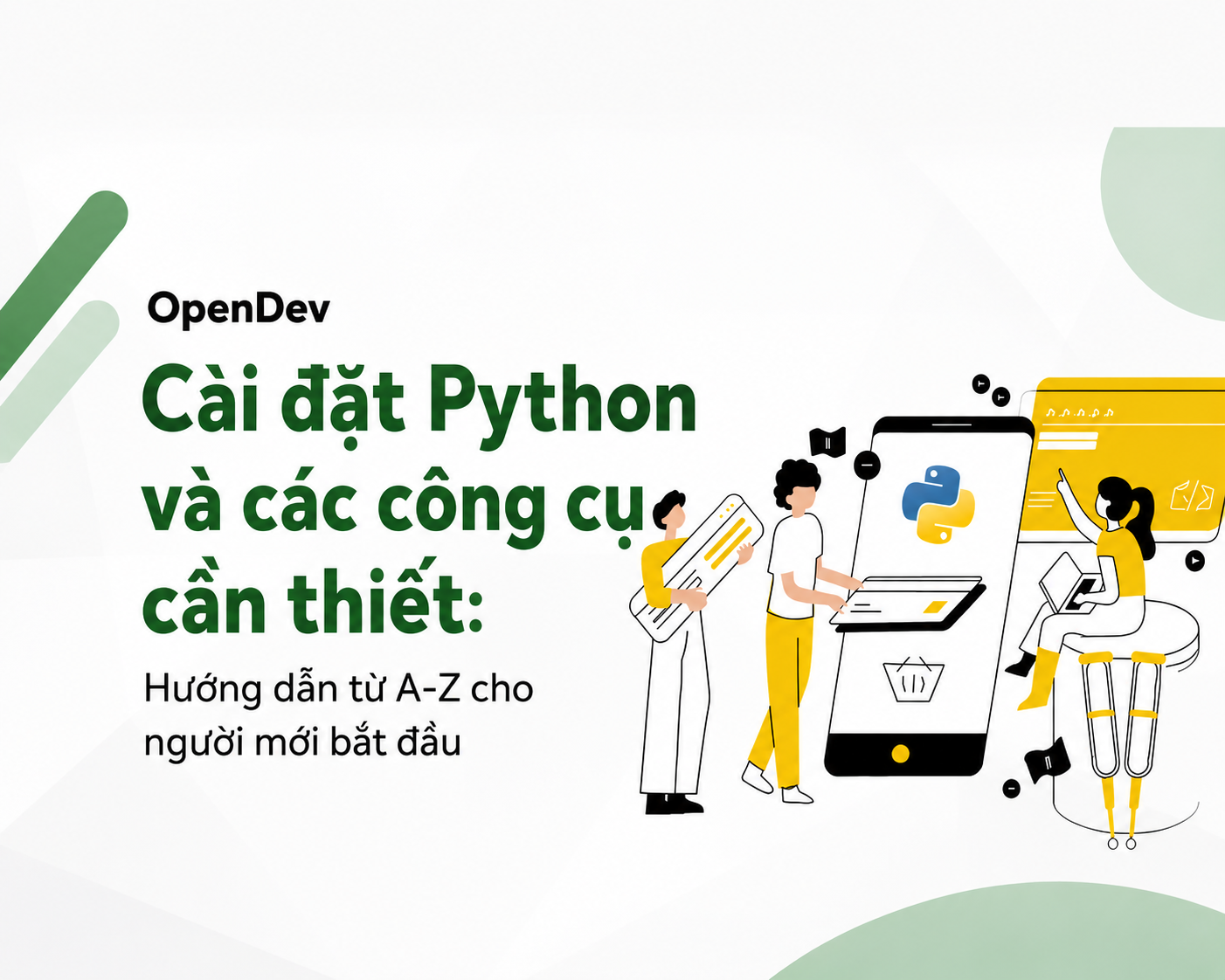 Cai-dat-Python-va-cac-cong-cu-can-thiet-Huong-dan-tu-A-Z-cho-nguoi-moi-bat-dau