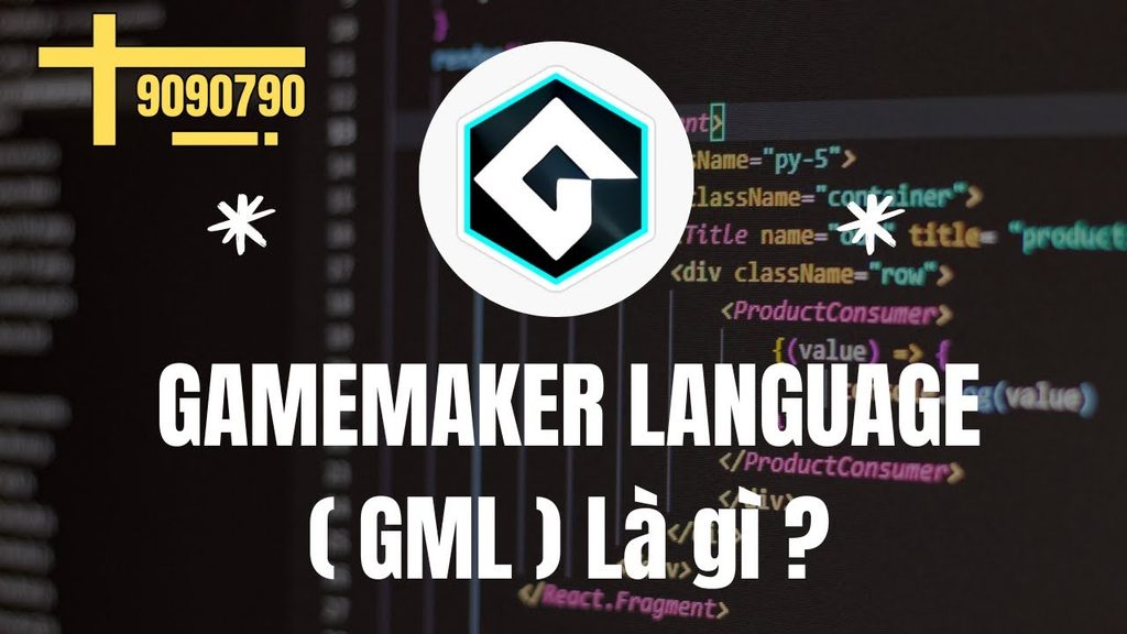 Làm quen với GML – ngôn ngữ lập trình của GameMaker
